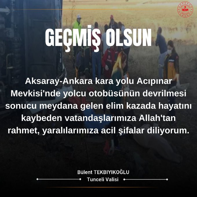 Tunceli Valiliği'nden Geçmiş Olsun Mesajı